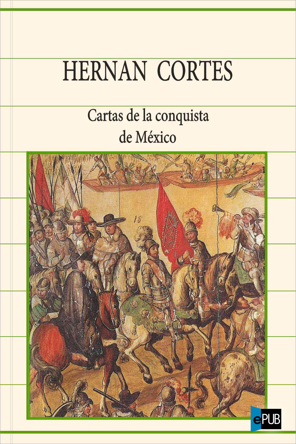 Cartas de la conquista de México